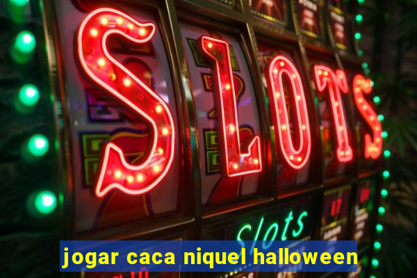 jogar caca niquel halloween